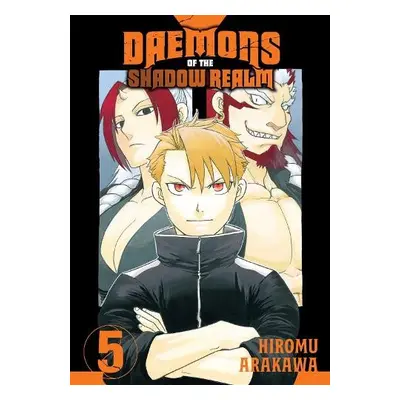 Daemons Of The Shadow Realm 05 - Arakawa, Hiromu