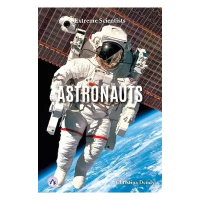 Astronauts - Dendy, Christina