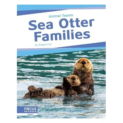 Sea Otter Families - Lim, Angela