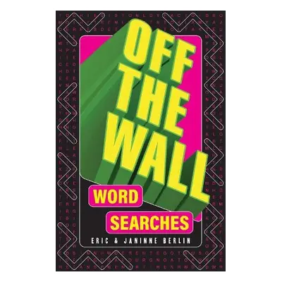 Off-the-Wall Word Searches - Berlin, Eric a Berlin, Janinne