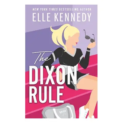 Dixon Rule - Kennedy, Elle