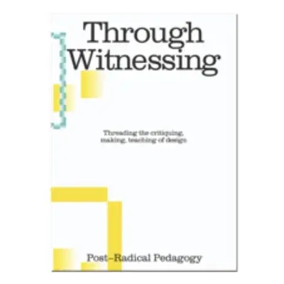 Through Witnessing