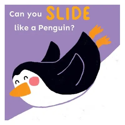 Can you slide like a Penguin? - Child's Play