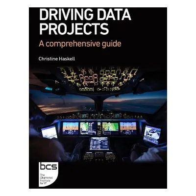 Driving Data Projects - Haskell, Christine