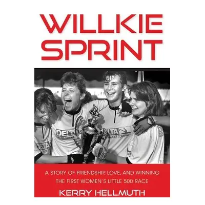 Willkie Sprint - Hellmuth, Kerry