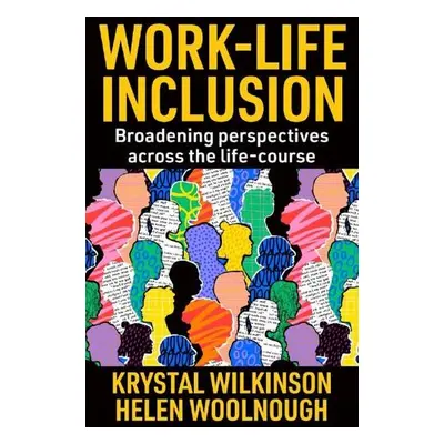 Work-Life Inclusion