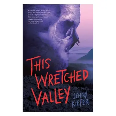 This Wretched Valley - Kiefer, Jenny