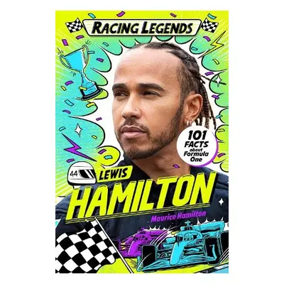 Racing Legends: Lewis Hamilton - Hamilton, Maurice