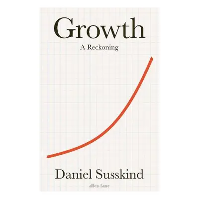 Growth - Susskind, Daniel