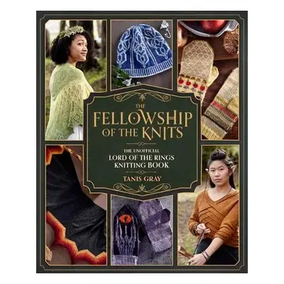 Fellowship of the Knits - Gray, Tanis