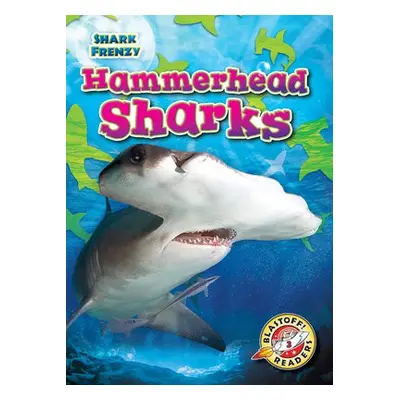 Hammerhead Sharks - Pettiford, Rebecca