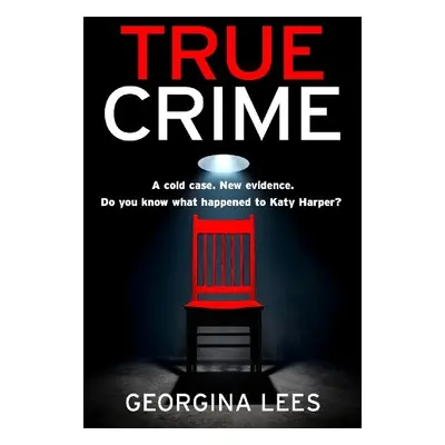 True Crime - Lees, Georgina