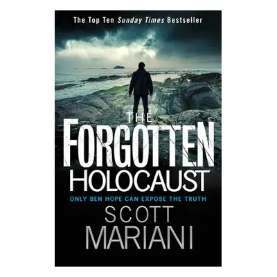 Forgotten Holocaust - Mariani, Scott