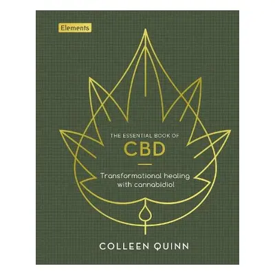 Essential Book of CBD - Quinn, Colleen