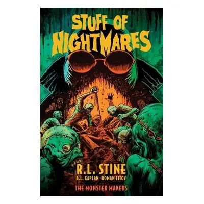 Stuff of Nightmares - Stine, R.L. (Robert)