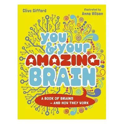 You a Your Amazing Brain - Gifford, Clive