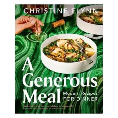 Generous Meal - Flynn, Christine