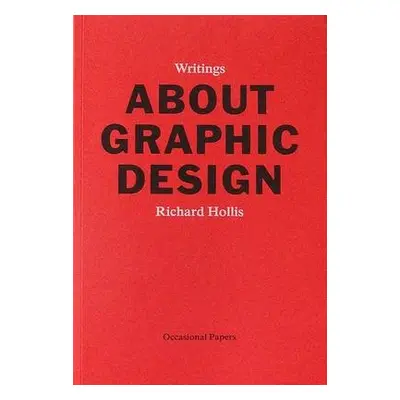 About Graphic Design - Hollis, Richard