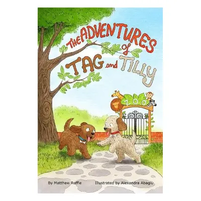 Adventures of Tag and Tilly - Ruffle, Matthew