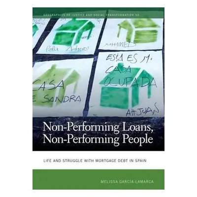 Non-Performing Loans, Non-Performing People - Garcia-Lamarca, Melissa