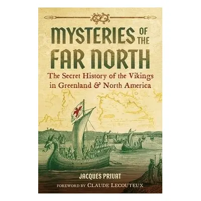 Mysteries of the Far North - Privat, Jacques