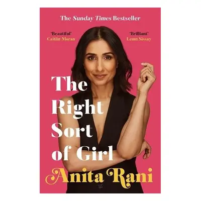 Right Sort of Girl - Rani, Anita