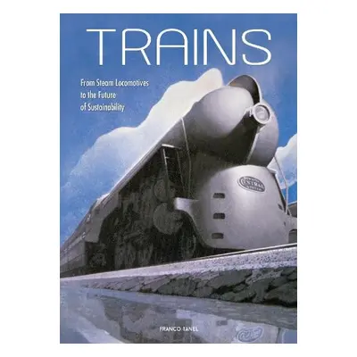 Trains - Tanel, Franco