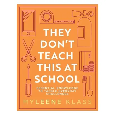 They Don’t Teach This at School - Klass, Myleene