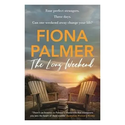 Long Weekend - Palmer, Fiona