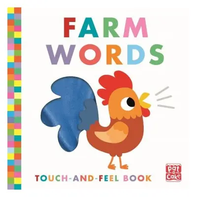 Touch-and-Feel: Farm Words - Pat-a-Cake