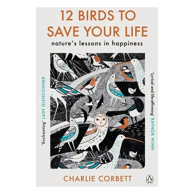 12 Birds to Save Your Life - Corbett, Charlie