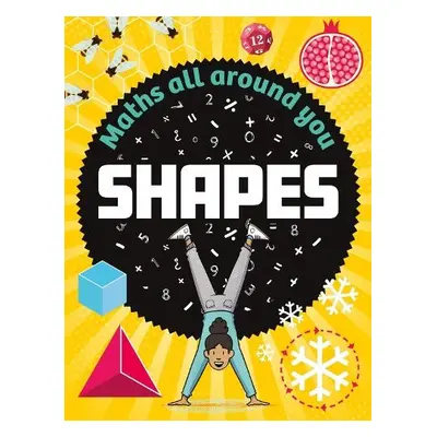 Maths All Around You: Shapes - Richards, Jon