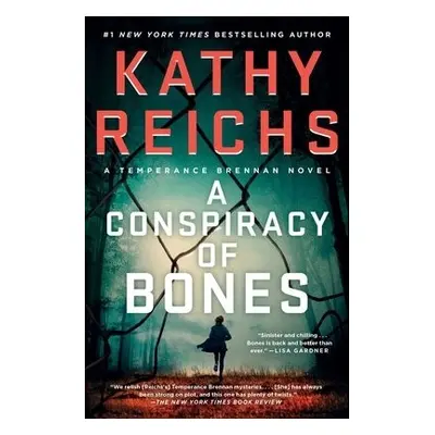 Conspiracy of Bones - Reichs, Kathy