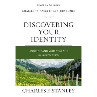 Discovering Your Identity - Stanley, Charles F.