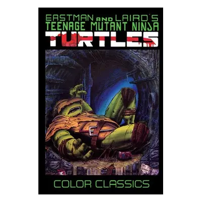 Teenage Mutant Ninja Turtles Color Classics, Volume 3 - Eastman, Kevin