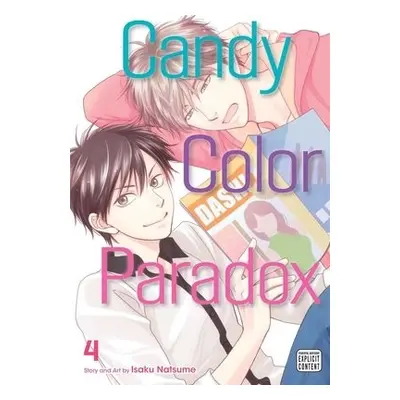 Candy Color Paradox, Vol. 4 - Natsume, Isaku