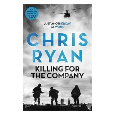 Killing for the Company - Ryan, Chris