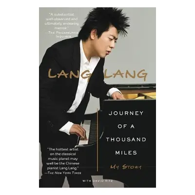 Journey of a Thousand Miles - Lang Lang a Ritz, David