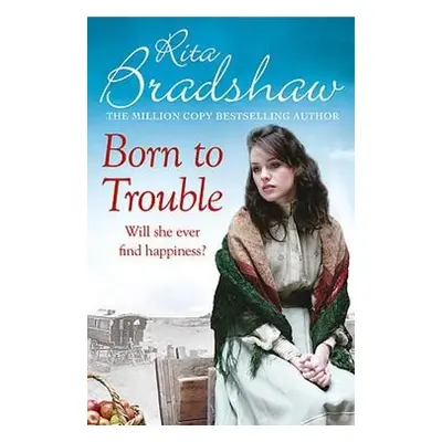 Born to Trouble - Bradshaw, Rita