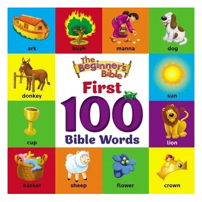 Beginner's Bible First 100 Bible Words - The Beginner's Bible