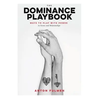 Dominance Playbook - Fulmen, Anton