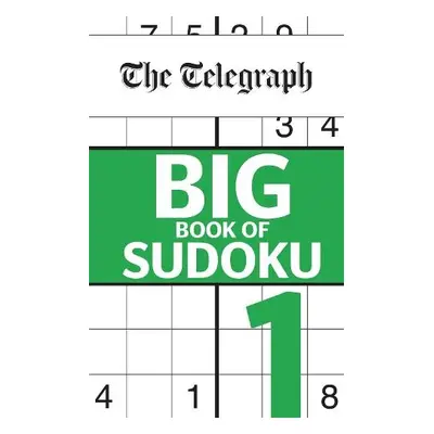 Telegraph Big Book of Sudoku 1 - Telegraph Media Group Ltd