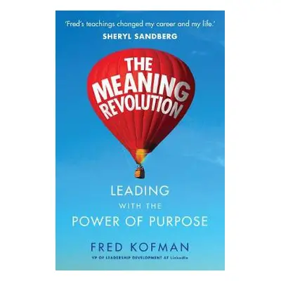 Meaning Revolution - Kofman, Fred