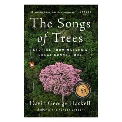 Songs of Trees - Haskell, David George