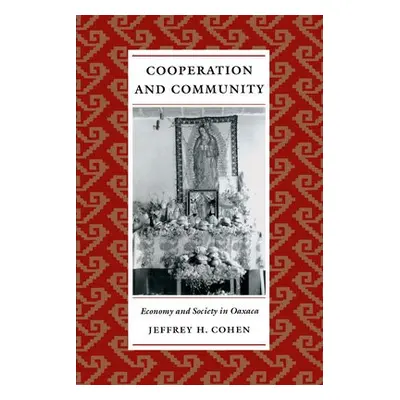 Cooperation and Community - Cohen, Jeffrey H.