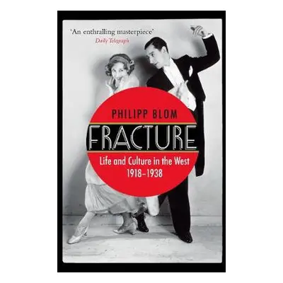 Fracture - Blom, Philipp