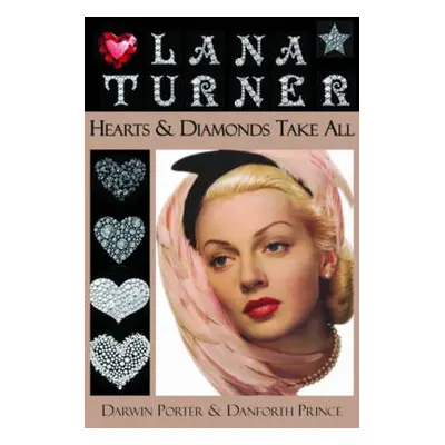 Lana Turner - Porter, Darwin a Prince, Danforth