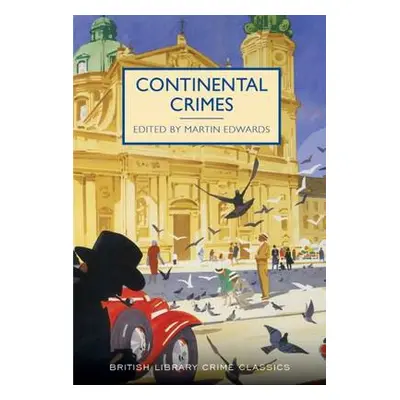 Continental Crimes - Edwards, M.