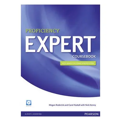 Expert Proficiency Coursebook and Audio CD Pack - Roderick, Megan a Nuttall, Carol a Kenny, Nick