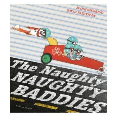 Naughty Naughty Baddies - Sperring, Mark